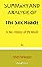 Summary and Analysis of The Silk Roads: A New History of the World By Peter Frankopan