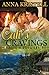 Cali's Cravings (Heart & Soul Series)