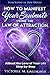 How to Manifest Your Soulmate Using The Law of Attraction: Attract the Love of Your Life Step-by-Step
