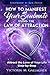 How to Manifest Your Soulmate Using The Law of Attraction: Attract the Love of Your Life Step-by-Step
