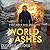 World of Ashes (Stone World Saga, 3)