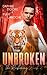 Unbroken: A Fated Mates Shifter Romance (The Reckoning)