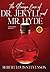 The Strange Case of Dr. Jekyll and Mr. Hyde (Annotated, Large Print)