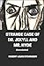 Strange Case of Dr. Jekyll and Mr. Hyde: Annotated