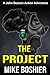 The Project (A John Deacon Thriller)