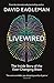 Livewired: The Inside Story of the Ever-Changing Brain