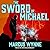 The Sword of Michael (The Depossessionist Series)
