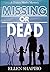 Missing or Dead (Tracey Marks Mystery)