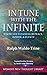 In Tune with the Infinite: Know the Fullness of Peace, Power, & Plenty