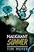 Malignant Summer
