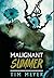 Malignant Summer