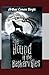 The Hound of the Baskervilles Illustrated: Is the third of the four crime novels written by Sir Arthur Conan Doyle featuring the detective Sherlock Holmes.