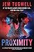 PROXIMITY: IF THE POLICE ALWAYS KNOW WHERE I AM...HOW DO I KILL YOU? (iMe Series)