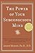 The Power of Your Subconscious Mind by Joseph Murphy