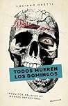 Todos mueren los ...