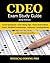 CDEO Exam Study Guide - 2019 Edition: 150 Certified Documentation Expert Outpatient Practice Exam Questions & Answers, Tips To Pass The Exam, Medical ... To Reducing Exam Stress, and Scoring Sheets