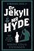 The Strange Case of Dr. Jekyll and Mr. Hyde Annotated and Illustrated Edition