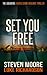 Set You Free (The Liberator #1)