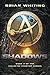 Shadows: Book 3 of the Galactic Startup Series