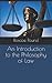 An Introduction to the Philosophy of Law