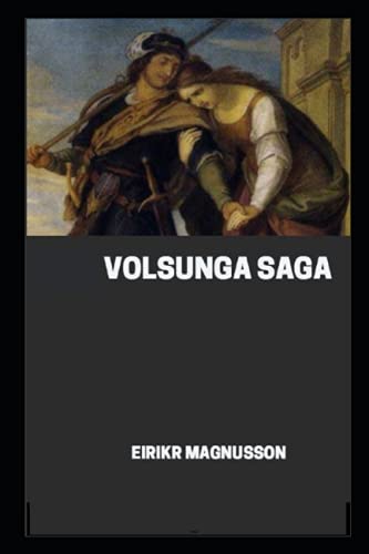 Volsunga Saga illustrated