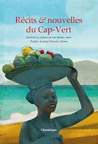 Récits et nouvelles du Cap-Vert (Pocket Book)