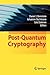 Post-Quantum Cryptography