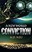 Conviction (A New World)