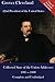 Grover Cleveland: Collected State of the Union Addresses 1885 - 1888: Volume 20 of the Mirror Reprints Executive History Series