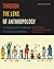 Through the Lens of Anthropology: An Introduction to Human Evolution and Culture, Third Edition