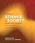 A History of Science in Society: From Philosophy to Utility, Fourth Edition