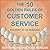 The 10 Golden Rules of Customer Service: The Story of the $6,000 Egg (The Ignite Reads Series)