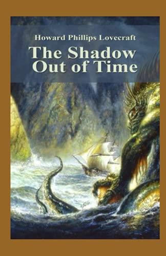 The Shadow out of Time Illustrated