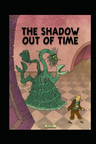 The Shadow Out of Time
