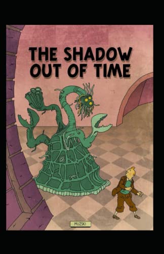 The Shadow Out of Time