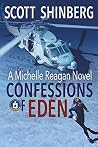 Confessions of Eden: A Riveting Spy Thriller (Michelle Reagan)