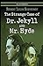 Strange Case of Dr Jekyll and Mr Hyde Illustrated