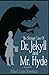 Strange Case of Dr Jekyll and Mr Hyde Illustrated