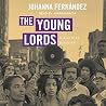 The Young Lords: ...