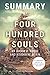 Summary of Four Hundred Souls By Ibram X. Kendi and Keisha N. Blain: A Community History of African America, 1619-2019