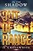 Out of Range: In the Shadow Book 2, a Christian Romantic Suspense (In the Shadow, Christian Romantic Suspense)