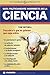Guia politicamente incorrecta de la ciencia/ The Politically Incorrect Guide to Science (Ensayo/ Essay) (Spanish Edition)
