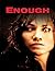 Enough: Screenplay