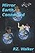 Mirror Earth Connected