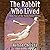The Rabbit Who Lived (The Waldo Rabbit Series)