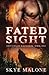 Fated Sight: A Post-Apocalyptic Shifter Paranormal Romance (Shifters of Ragnarok)