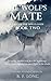 The Wolf's Mate: A Tale of the Holtlands, Book Two