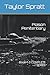 Poison Penitentiary: Book 1-3 COMPLETE SERIES