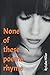 None of these poems rhyme