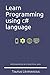 Learn Programming using c# language: Programming basics with C# in 2019